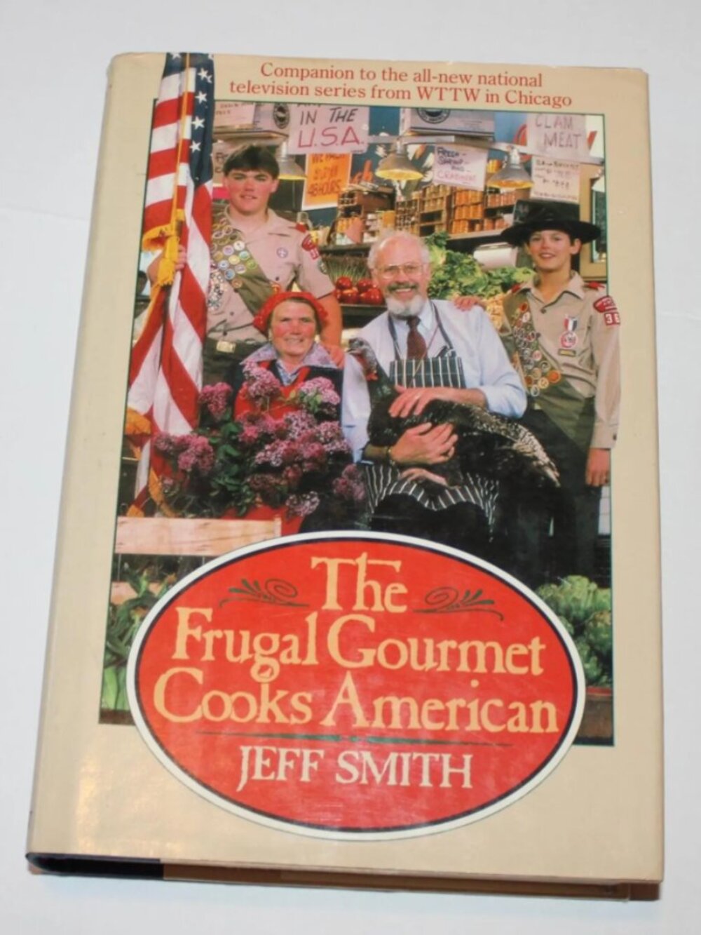 The Frugal Gourmet Cooks American Cookbook Jeff Smith 1987 Recipe Book Cooking